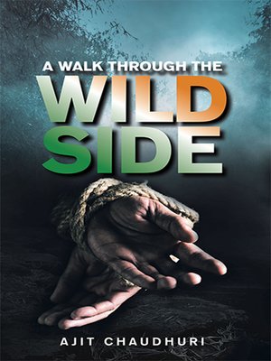 cover image of A Walk Through the Wild Side